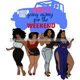 Afro Ladies Getaway Vacation Road Trip Divas Friends Having Fun Logo Banner SVG JPG PNG Vector Clipart Cricut Silhouette Cut Cutting