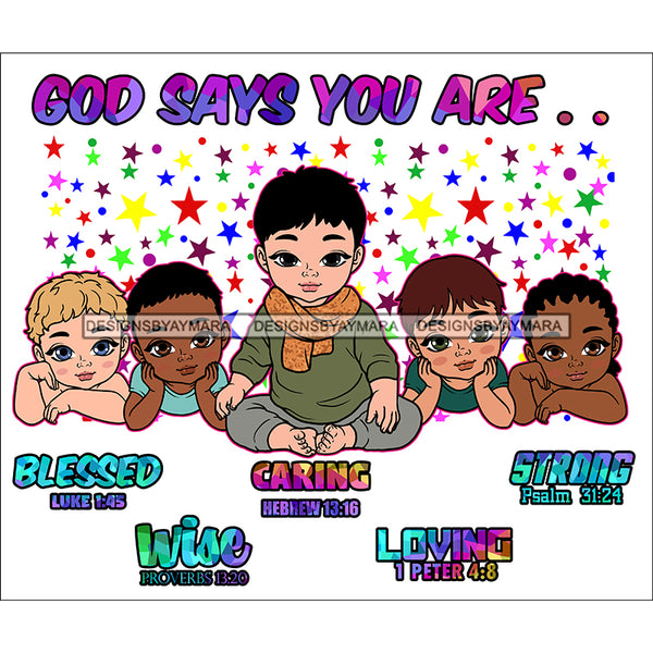 God Says You Are Bible Verses Cute Baby Boys White Stars Background SVG JPG PNG Vector Clipart Cricut Silhouette Cut Cutting