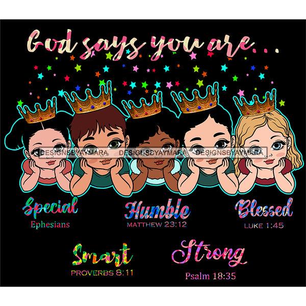 God Says You Are Bible Verses Crowned Baby Girls Black Stars Background SVG JPG PNG Vector Clipart Cricut Silhouette Cut Cutting