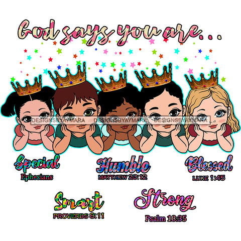 God Says You Are Bible Verses Crowned Baby Girls Black Stars Background SVG JPG PNG Vector Clipart Cricut Silhouette Cut Cutting