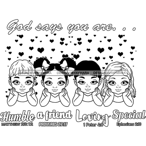 God Says You Are Bible Verses Adorable Toddlers Girls Hearts Background B/W SVG JPG PNG Vector Clipart Cricut Silhouette Cut Cutting