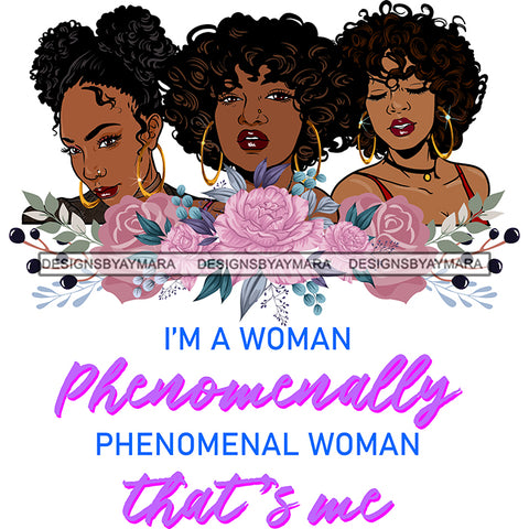 I'm A Woman Phenomenally Phenomenal Woman That's Me Afro Women Together Nubian Melanin Queen Black Girl Magic Layered SVG Cutting Files For Silhouette Cricut and More