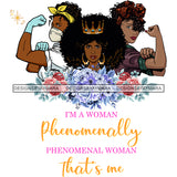 I'm A Woman Phenomenally Phenomenal Woman That's Me Afro Women Together Nubian Melanin Queen Black Girl Magic Layered SVG Cutting Files For Silhouette Cricut and More