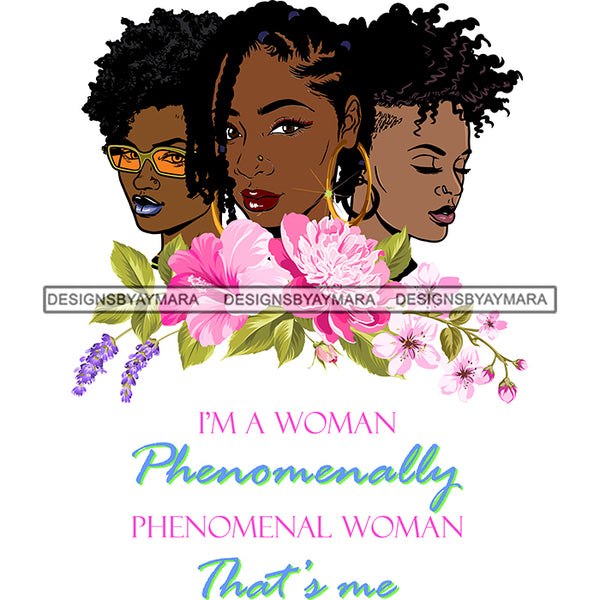 I'm A Woman Phenomenally Phenomenal Woman That's Me Afro Women Together Nubian Melanin Queen Black Girl Magic Layered SVG Cutting Files For Silhouette Cricut and More