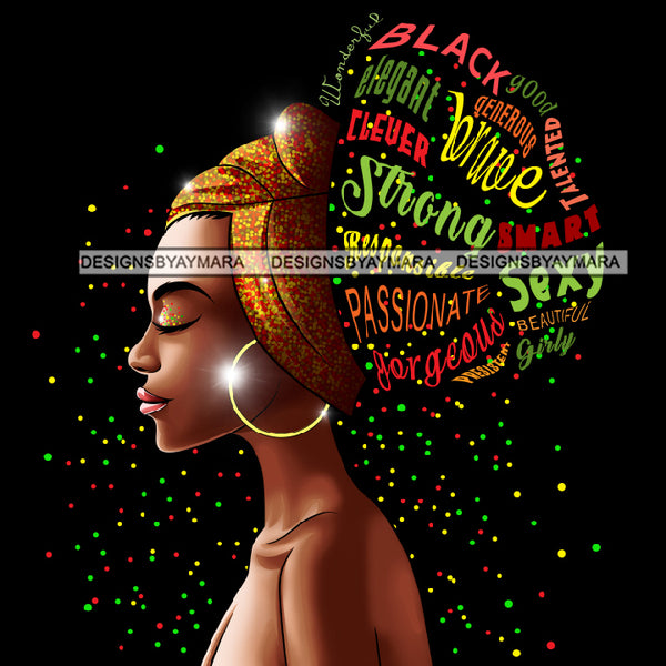 Afro Woman Headband Messy Bun Puff Brave Strong Passionate Clever Hair Quotes Black Girl Magic Melanin Popping Nubian Queen JPG PNG Clipart