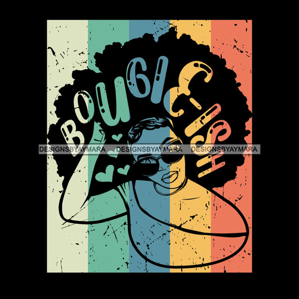 Bougie-ish Black Woman SVG JPG PNG Vector Clipart Cricut Silhouette Cut Cutting