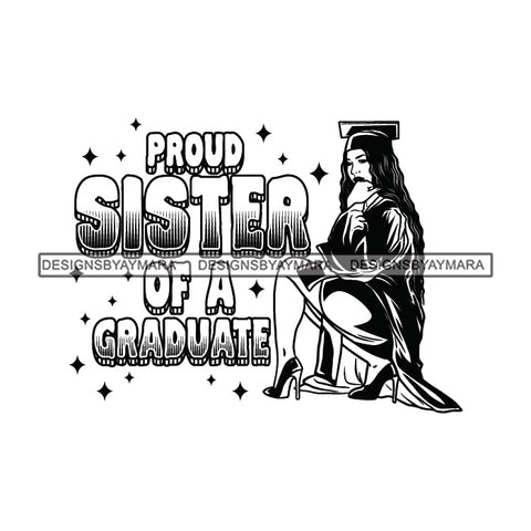 Afro Woman Graduate Sexy Squatting Life Quotes Academic Achievement Wearing Graduation Cap Gown Long Hairstyle B/W SVG JPG PNG Cutting Files For Silhouette Cricut More