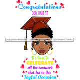 Afro Woman Graduate Wearing Cap Life Quotes Academic Achievement Diploma Graduation Short Hairstyle SVG JPG PNG Cutting Files For Silhouette Cricut More