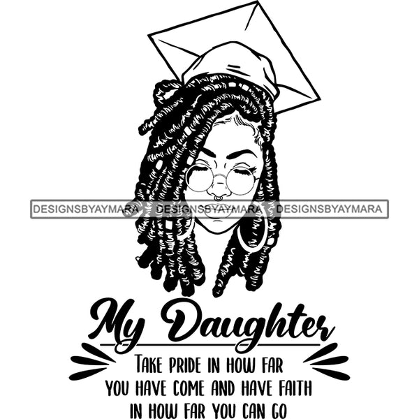 Afro Woman Graduate Wearing Cap Sunglasses Life Quotes Academic Achievement Diploma Graduation Dreadlocks Hairstyle B/W SVG JPG PNG Cutting Files For Silhouette Cricut More