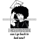 Afro Woman Graduate Wearing Cap Life Quotes Academic Achievement Diploma Graduation Afro Hairstyle B/W SVG JPG PNG Cutting Files For Silhouette Cricut More