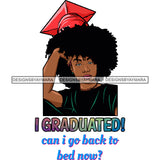 Afro Girl Graduation Quote Ceremony Graduated Certificate College Illustration SVG JPG PNG Vector Clipart Cricut Silhouette Cut Cutting