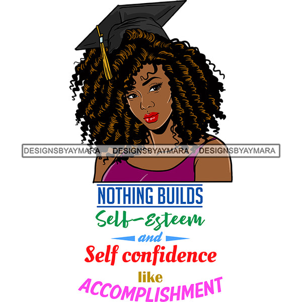 Afro Woman Graduate Wearing Cap Life Quotes Academic Achievement Diploma Graduation Coily Hairstyle SVG JPG PNG Cutting Files For Silhouette Cricut More