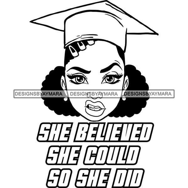 Afro Girl Graduation Quote Proud Student Certificate College Illustration B/W SVG JPG PNG Vector Clipart Cricut Silhouette Cut Cutting