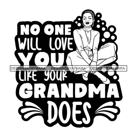 Grandma Mom Love Happy Mother's Day Celebration Granny Life Quotes Flowers B/W SVG JPG PNG Vector Clipart Cricut Silhouette Cut Cutting