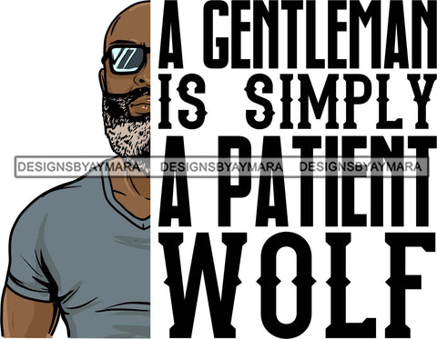 Bearded Handsome Man Life Quotes Half Face Quotes SVG Files For Cutting and More!