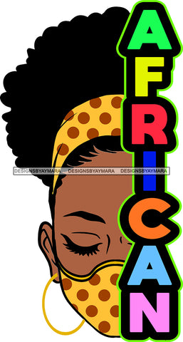 Gorgeous Black Woman Half Face African Colorful Wearing Headband Face Mask Illustration SVG JPG PNG Vector Clipart Cricut Silhouette Cut Cutting