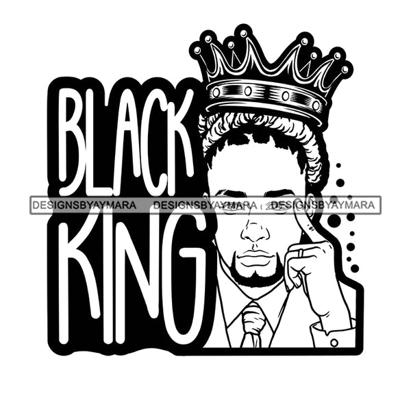 Melanin King Sexy Man Elegant Crowned Proud Father Banner Illustration B/W SVG JPG PNG Vector Clipart Cricut Silhouette Cut Cutting