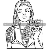 Sexy Gangster Diva Gangsta Woman Holding Money Spread Gold Chain Flowers Tattoo Badass Hustler Hustling Savage Caucasian Hipster Ghetto Street Girl SVG JPG PNG Vector Clipart Cricut Silhouette Cut Cutting