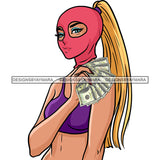 Sexy Gangster Diva Gangsta Caucasian Blonde Woman Holding Money Spread Ski Mask Ponytail Badass Hustler Hustling Savage Melanin Nubian Hipster Ghetto Street Girl SVG JPG PNG Vector Clipart Cricut Silhouette Cut Cutting