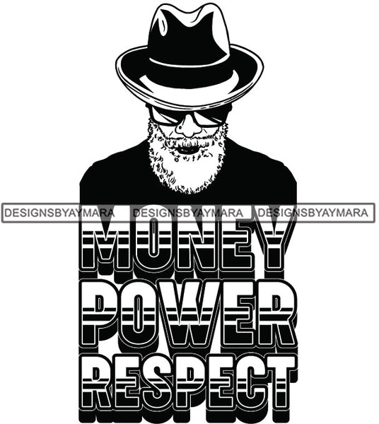 Sexy Old Black Man Hustle Quote Bearded Sunglasses Classic Hat Fashion Style B/W SVG JPG PNG Vector Clipart Cricut Silhouette Cut Cutting