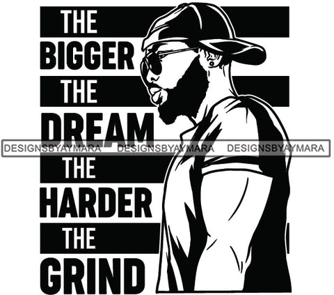 Sexy Black Man Profile Hustle Quote Glasses Backward Baseball Cap Fashion Style B/W SVG JPG PNG Vector Clipart Cricut Silhouette Cut Cutting