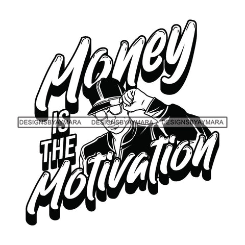 Sexy Black Man Hustle Quote Sunglasses Baseball Cap Jacket Fashion Style B/W SVG JPG PNG Vector Clipart Cricut Silhouette Cut Cutting