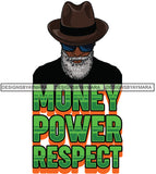 Sexy Old Black Man Hustle Quote Bearded Sunglasses Classic Hat Fashion Style SVG JPG PNG Vector Clipart Cricut Silhouette Cut Cutting