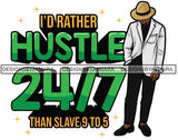 Sexy Black Man Hustle Quote Head Down Classic Hat Elegant Retro Suit SVG JPG PNG Vector Clipart Cricut Silhouette Cut Cutting
