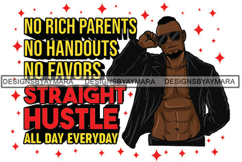 Sexy Black Man Hustle Quote Fashion Model Open Shirt Sunglasses Fashion Style SVG JPG PNG Vector Clipart Cricut Silhouette Cut Cutting