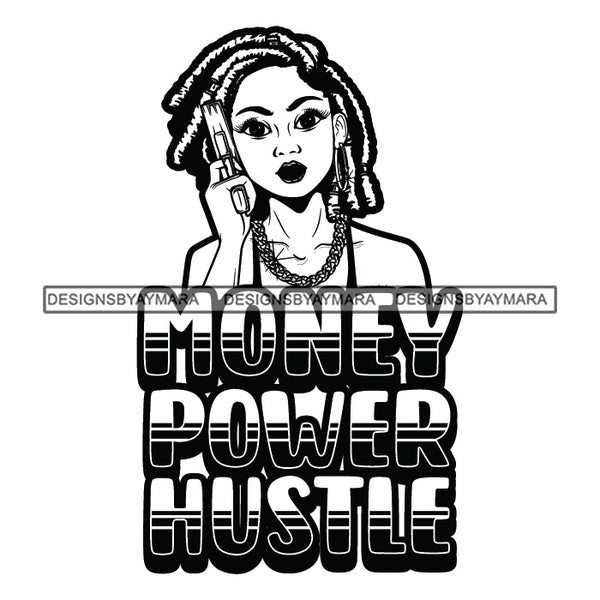 Sassy Afro Woman Hustle Money Quote Financial Business Dreadlocks Hairstyle B/W SVG JPG PNG Vector Clipart Cricut Silhouette Cut Cutting