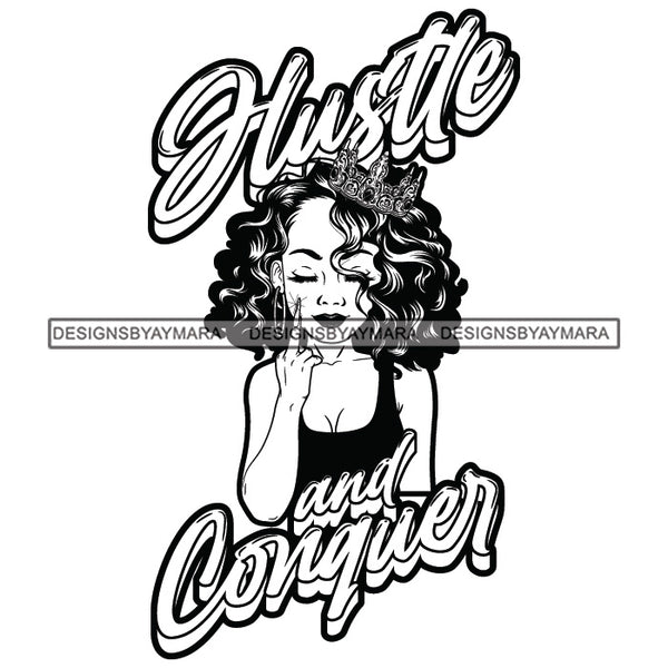 Sassy Afro Woman Hustle Money Quote Investment Business Crown Wavy Hairstyle B/W SVG JPG PNG Vector Clipart Cricut Silhouette Cut Cutting