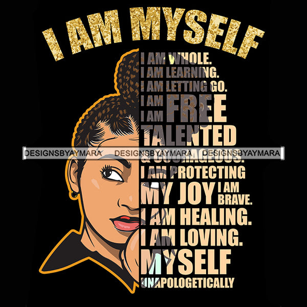 Black Diva Half Face Empowering Quotes I Am Wise Black Background SVG JPG PNG Vector Clipart Cricut Silhouette Cut Cutting