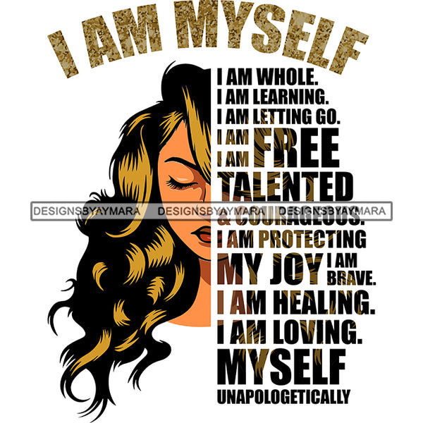 Black Diva Half Face Empowering Quotes I Am Capable White Background SVG JPG PNG Vector Clipart Cricut Silhouette Cut Cutting