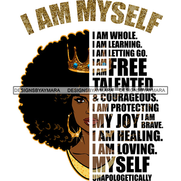 Black Diva Half Face Empowering Quotes I Am Powerful White Background SVG JPG PNG Vector Clipart Cricut Silhouette Cut Cutting