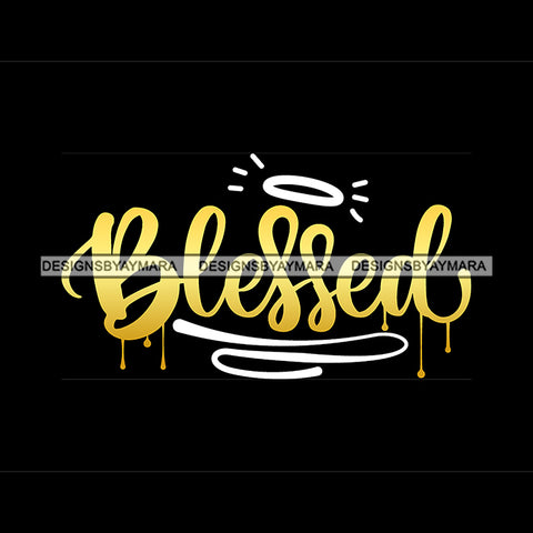Blessed Quote Symbol Artwork Yellow Or Golden Color Black Background Design Element SVG JPG PNG Vector Clipart Cricut Silhouette Cut Cutting