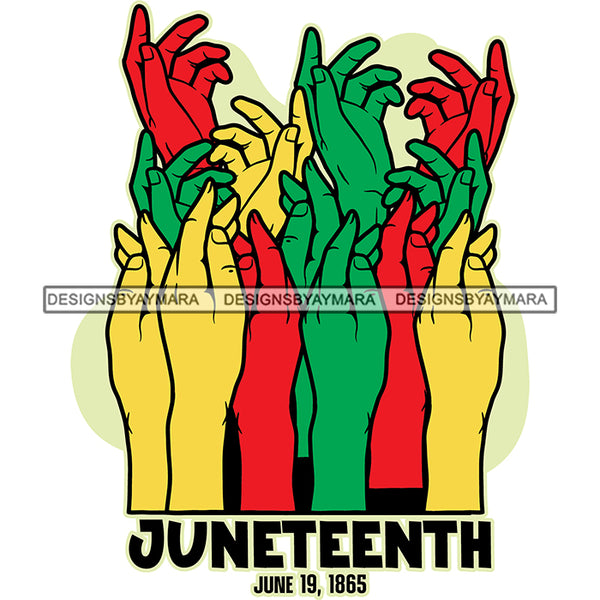 Juneteenth Black History Slavery June 19 Justice Freeish Since 1865 Freedom 1865 Emancipation Equality Independence Proclamation SVG JPG PNG Vector Cricut Silhouette Cutting