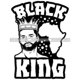 Black King Quote Afro Sexy Man Beard Mustache Crown B/W SVG JPG PNG Vector Clipart Cricut Silhouette Cut Cutting