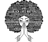 Black Lives Matter Quotes Afro Woman Praying Dope Diva Glamour Wearing Glasses Accesories .SVG Cut Files