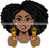 Afro Gangster Lola Caring Hand Gun Bad Ass Boss Lady Strong Woman Attitude Nubian Queen Melanin SVG Cutting Files For Silhouette Cricut and More