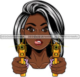 Afro Gangster Lola Caring Hand Gun Bad Ass Boss Lady Strong Woman Attitude Nubian Queen Melanin SVG Cutting Files For Silhouette Cricut and More