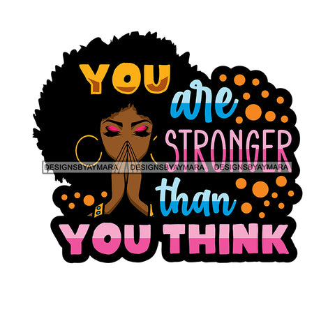 Afro Woman Praying Big Puffy Afro Life Quote SVG JPG PNG Layered Cutting Files For Silhouette Cricut and More