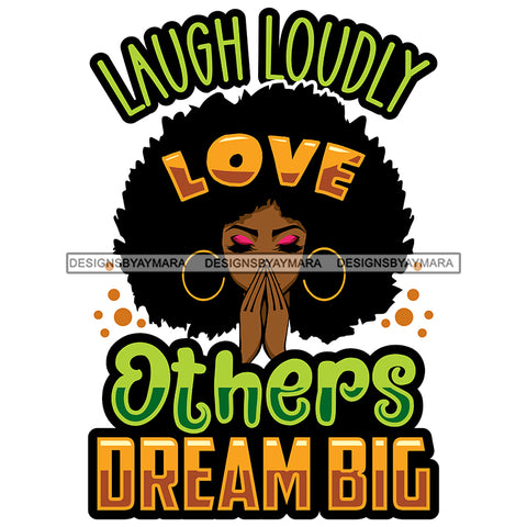 Afro Woman Praying Big Puffy Afro Life Quote SVG JPG PNG Layered Cutting Files For Silhouette Cricut and More