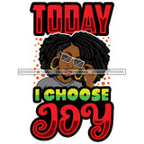 Afro Black Woman Portrait Life Quote Sunglasses Grey Top Afro Hairstyle SVG JPG PNG Vector Designs Cutting Files For Circuit Silhouette