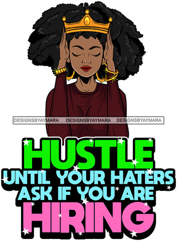 Afro Lola Queen Hustle Goddess Black Woman Life Quotes Bracelets Focus Fixing Crown Afro Hair Style SVG Cutting Files For Silhouette  Cricut