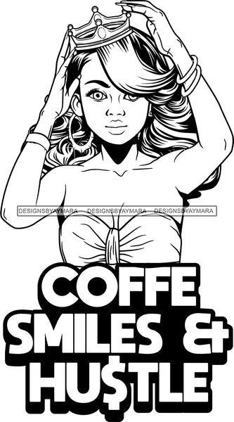 Afro Lola Queen Hustle Goddess Black Woman Life Quotes Hoop Earrings Fixing Crown B/W Wavy Long Hair Style SVG Cutting Files For Silhouette  Cricut