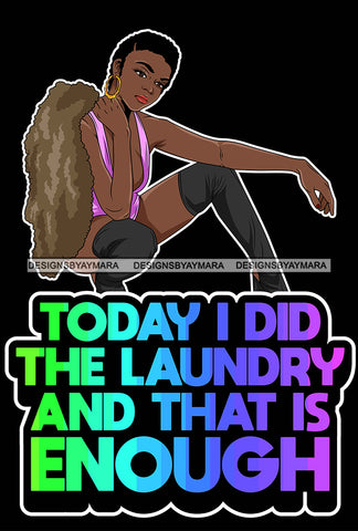 Lola Flow Black Woman Did Laundry Short Hair Style Sexy Posing Modeling Fur Coat Attractive Hoop Earrings  High Heels SVG Clipart Vector Cutting Files