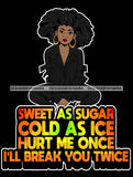 Afro Lola Queen Sweet As Sugar Cold As Ice  Bamboo Earrings Life Quotes Afro Hair Style SVG Cutting Files For Silhouette Cricut