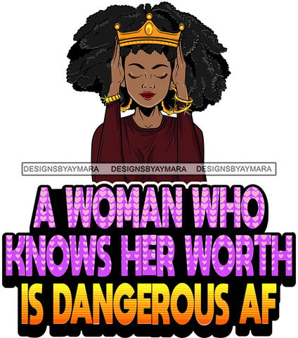 Afro Lola Queen Knows Her Worth Lady Holding Crown Life Quotes  SVG Cutting Files For Silhouette Cricut