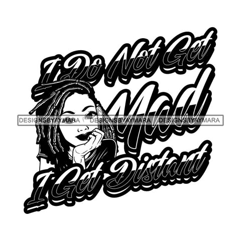 Afro Black Woman Portrait Sarcastic Quote Ironical Dreadlocks Hairstyle B/W SVG JPG PNG Vector Designs Cutting Files For Circuit Silhouette