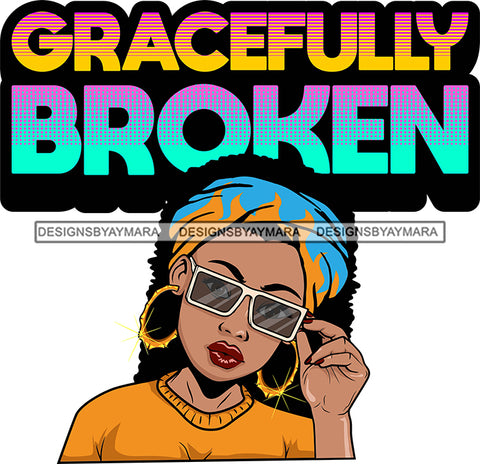 Afro Lola Love Jesus Woman With Purposes Boss Lady Black Woman Nubian Melanin SVG Cutting Files For Silhouette Cricut and More